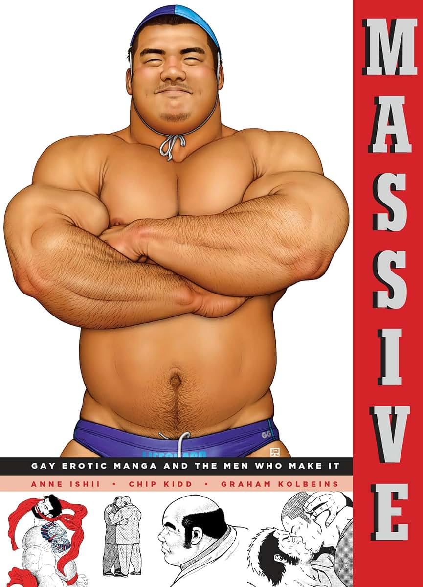 Massive: Gay Erotic Manga and the Men Who Make It