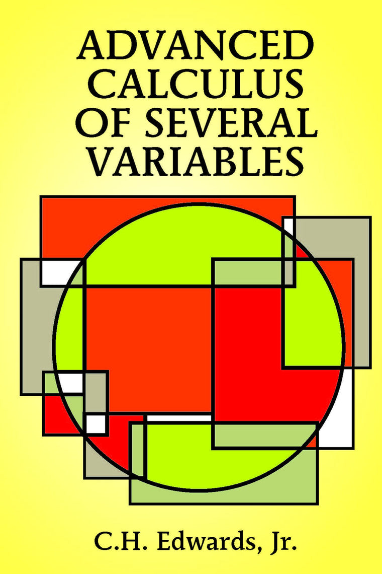 Advanced Calculus of Several Variables (Dover Books on Mathe