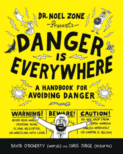 Danger Is Everywhere (Danger Is Everywhere, 1)