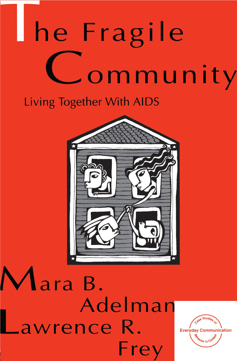 The Fragile Community (Everyday Communication Series)