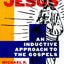 Portraits of Jesus: An Inductive Approach to the Gospels