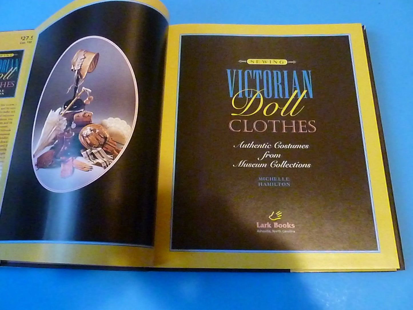 Sewing Victorian Doll Clothes: Authentic Costumes from Museu
