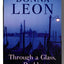 Through a Glass, Darkly: A Commissario Guido Brunetti Mystery (The Commissario Guido Brunetti Mysteries, 15)