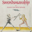 The Art of Swordsmanship by Hans Leckchner (Armour and Weapons)