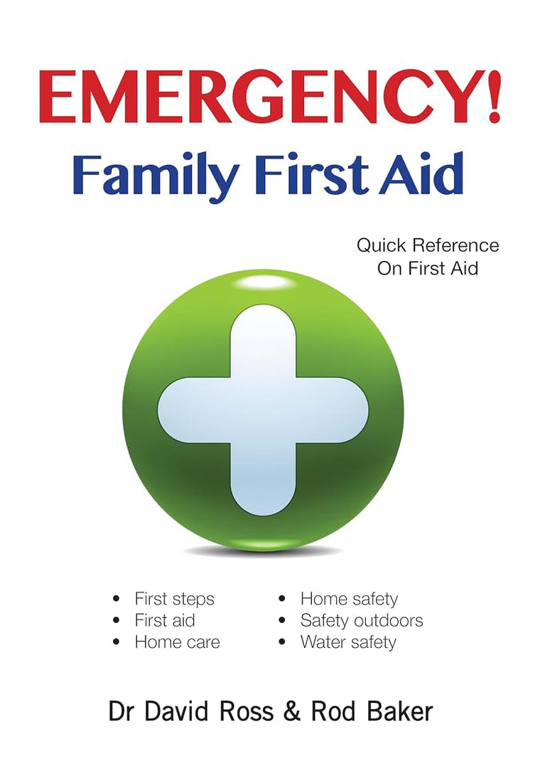 Emergency! Family First Aid: Quick Reference On First Aid (IMM Lifestyle Books) First Steps, First Aid, Home Care, Home Safety, Safety Outdoors, Water Safety