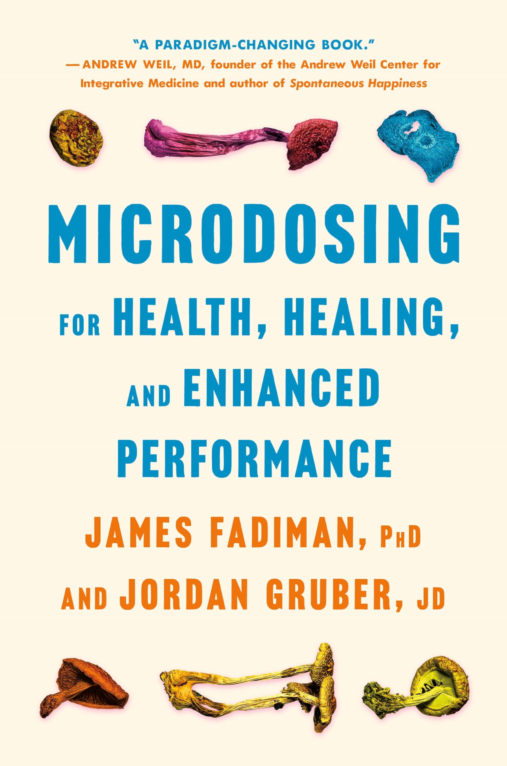 Microdosing for Health, Healing, and Enhanced Performance