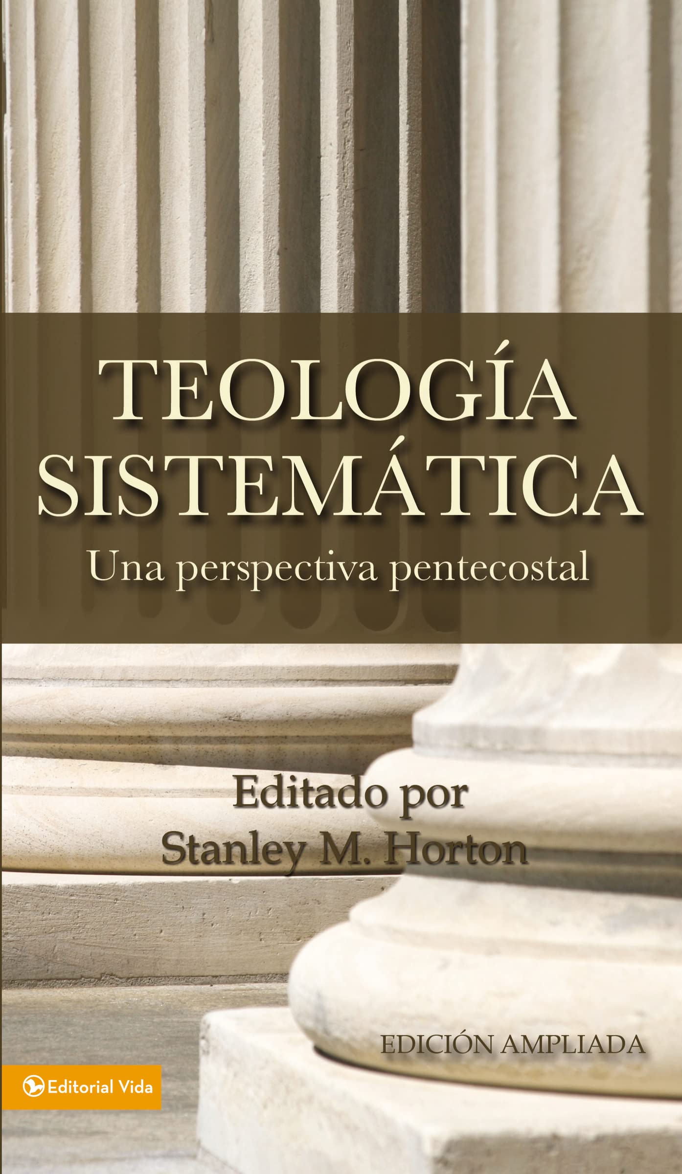 Teología Sistemática Pentecostal, Revisada