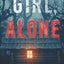 Girl, Alone (An Ella Dark FBI Suspense Thriller-Book 1)