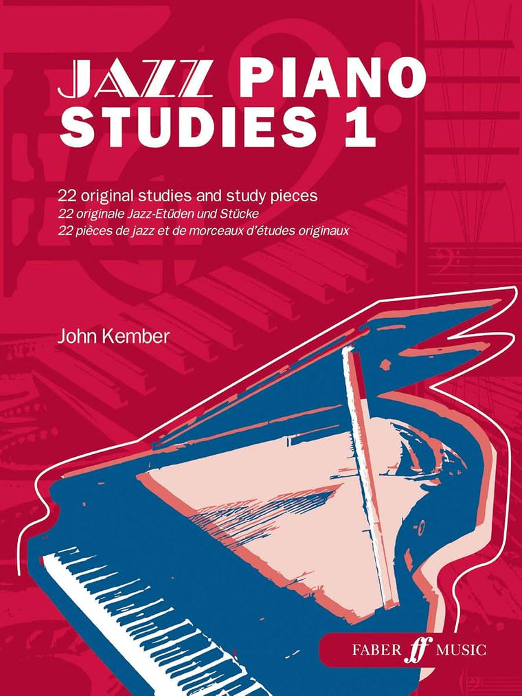 Jazz Piano Studies, Bk 1: 22 Original Studies and Study Pieces (Faber Edition: Jazz Studies, Bk 1)