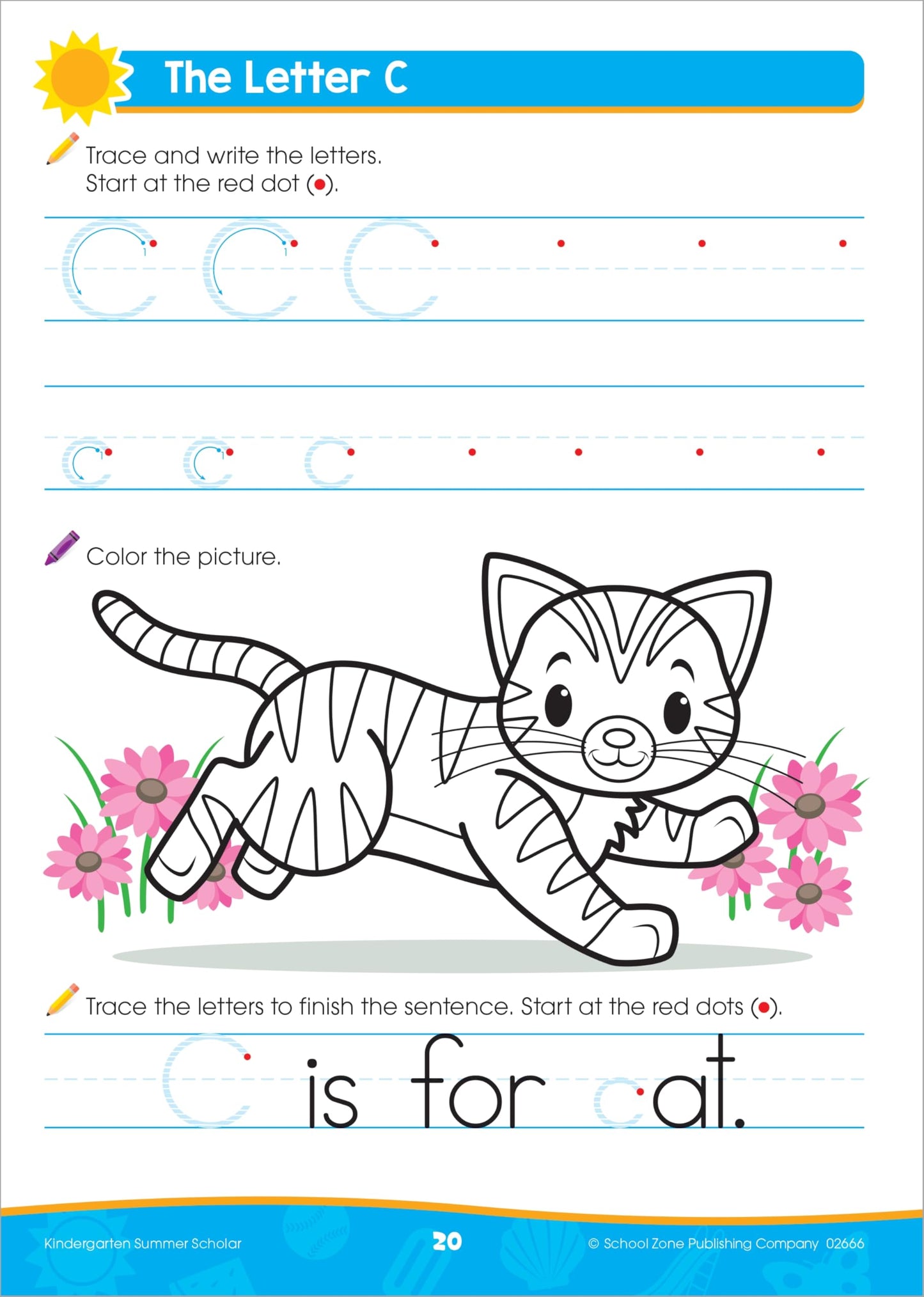 School Zone Kindergarten Summer Scholar Workbook: 80 Pages, Pre-K, Letters, Early Reading and Writing, Numbers 0-20, Basic Math, Counting, Matching, Story Order, Ages 5-6