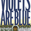 Violets Are Blue (Alex Cross, 7)