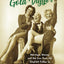 American Gold Digger: Marriage, Money, and the Law from the Ziegfeld Follies to Anna Nicole Smith (Gender and American Culture)