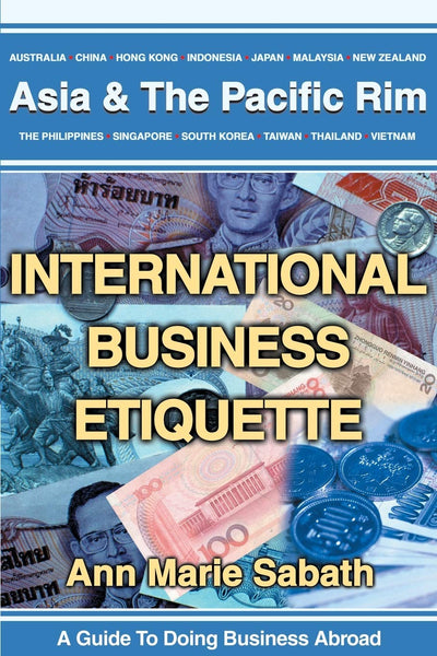 International Business Etiquette: Asia & The Pacific Rim