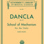 Dancla: Opus 74 School of Mechanism (Schirmer's Library of Musical Classics)