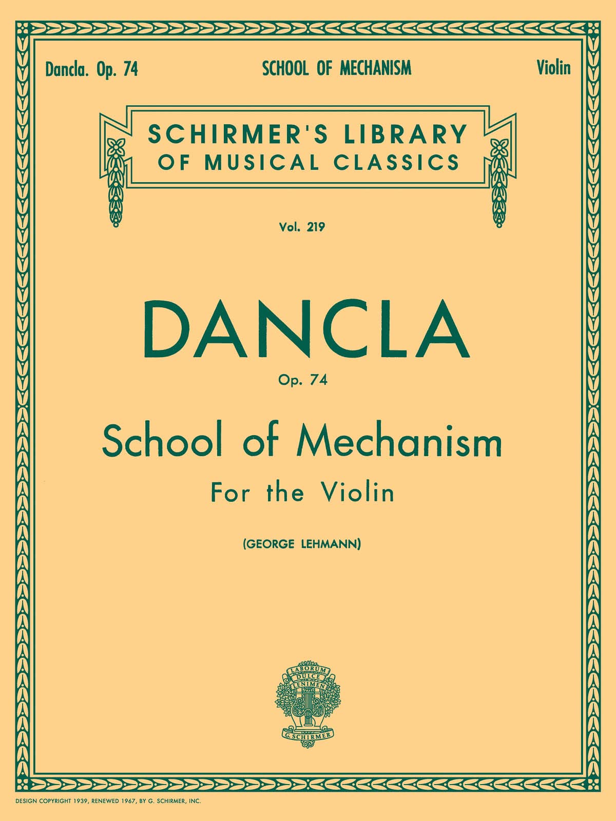 Dancla: Opus 74 School of Mechanism (Schirmer's Library of Musical Classics)