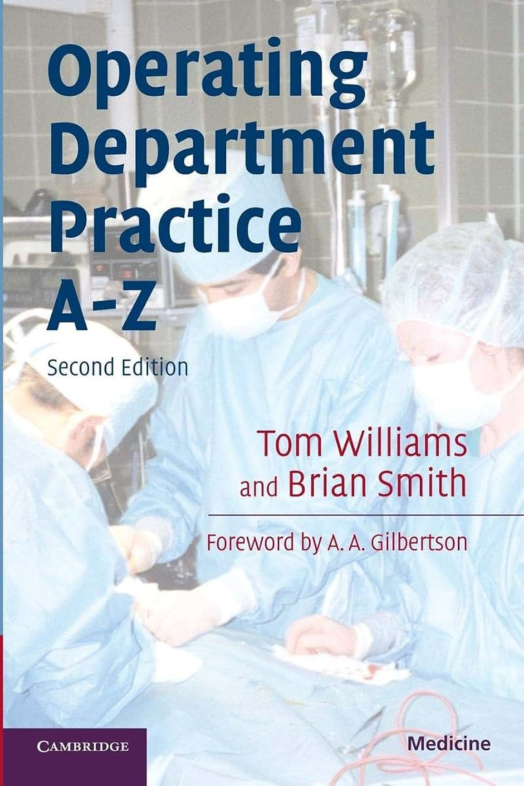 Operating Department Practice A-Z (Medicine)