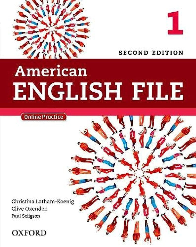 American English File Second Edition: Level 1 Student Book: With Online Practice