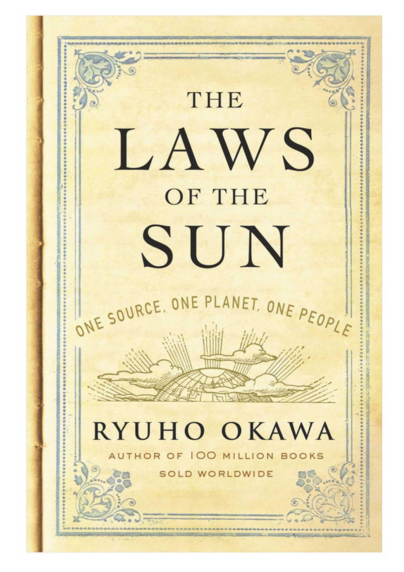 The Laws of The Sun: One Source, One Planet, One People