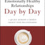 Emotionally Healthy Relationships Day by Day: A 40-Day Journey to Deeply Change Your Relationships