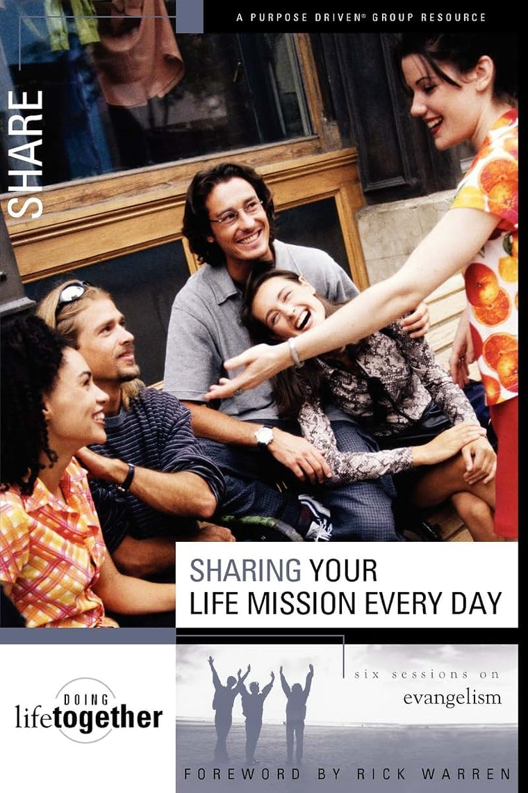 Sharing Your Life Mission Every Day