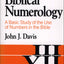 Biblical Numerology: A Basic Study of the Use of Numbers in the Bible