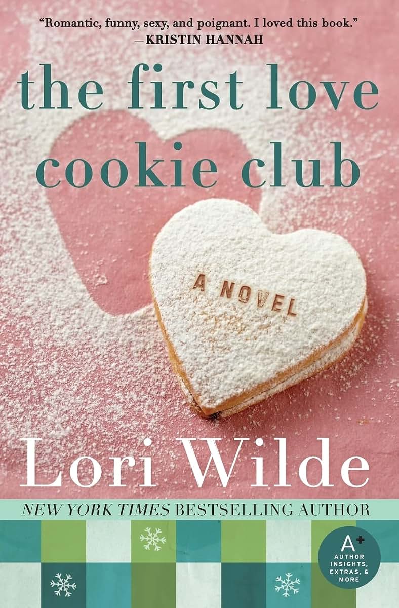 The First Love Cookie Club: A Novel (Twilight, Texas, 3)
