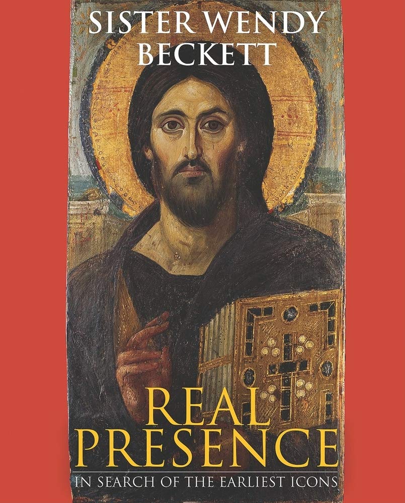 Real Presence: Sister Wendy on the Earliest Icons