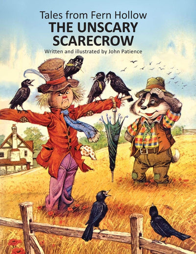 The Unscary Scarecrow (Tales from Fern Hollow)