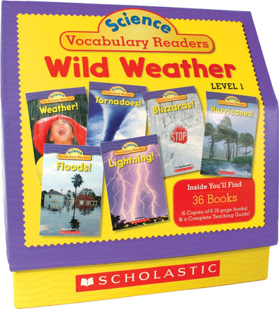 Science Vocabulary Reader Set: Wild Weather: Exciting Nonfiction Books That Build Kids' Vocabularies