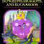 Dungeons, Dragons, And Buckaroos: A Select Your Own Timeline Adventure