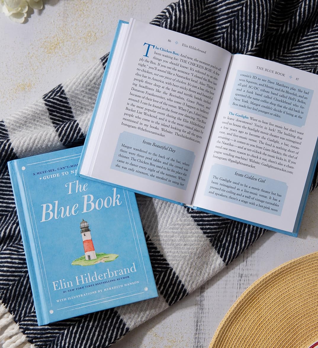 The Blue Book: A Must-See, Can?t-Miss, Won?t-Forget Guide to Nantucket