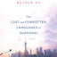The Lost and Forgotten Languages of Shanghai: A Novel