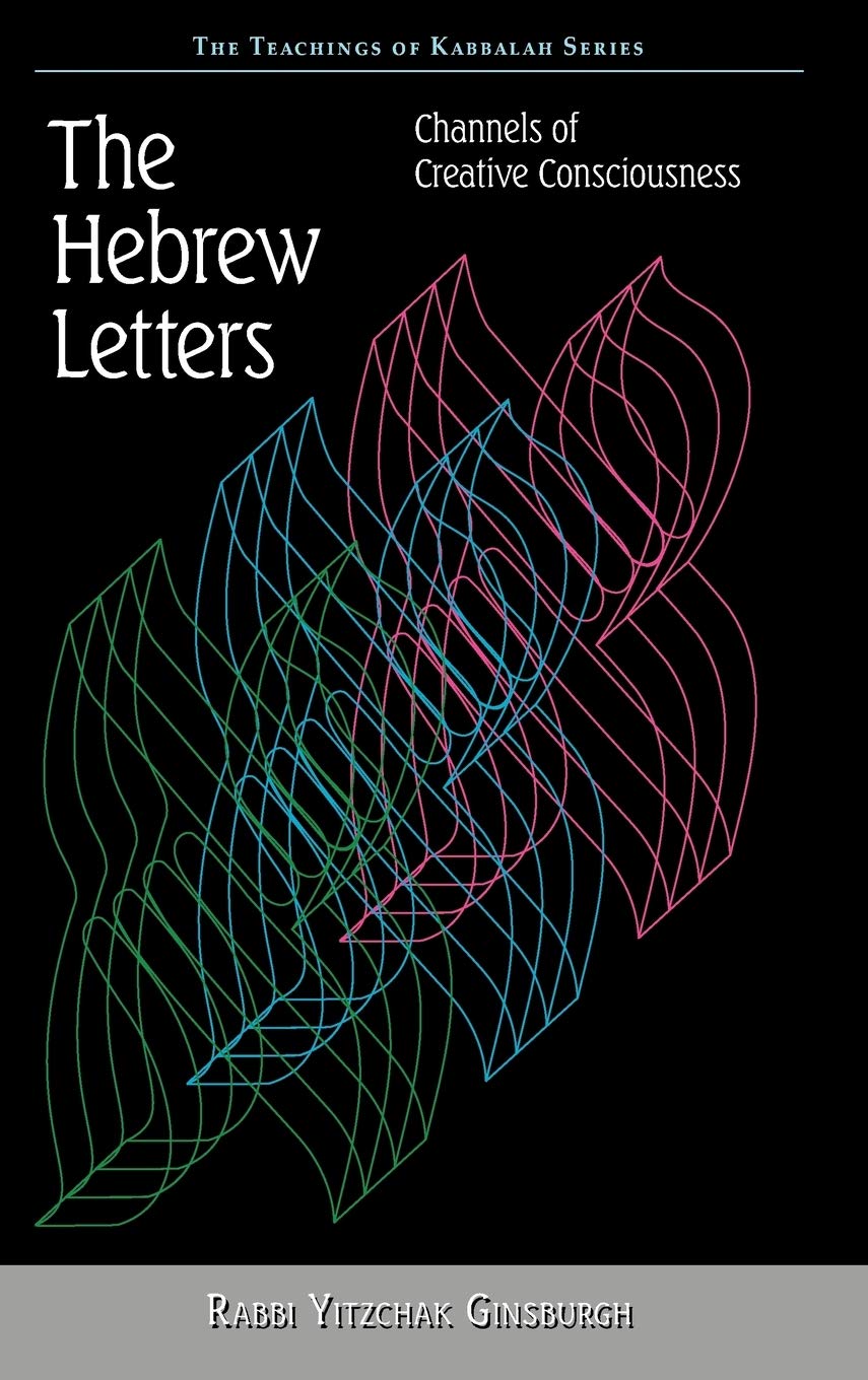 The Hebrew Letters (Teachings of Kabbalah)