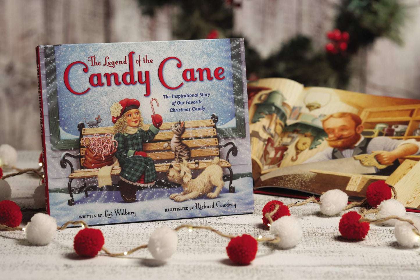 The Legend of the Candy Cane, Newly Illustrated Edition: The Inspirational Story of Our Favorite Christmas Candy