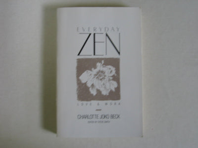 Everyday Zen: Love & Work