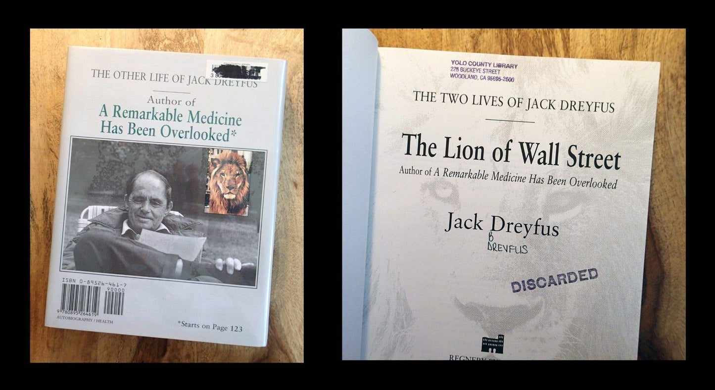 The Lion of Wall Street: The Two Lives of Jack Dreyfus