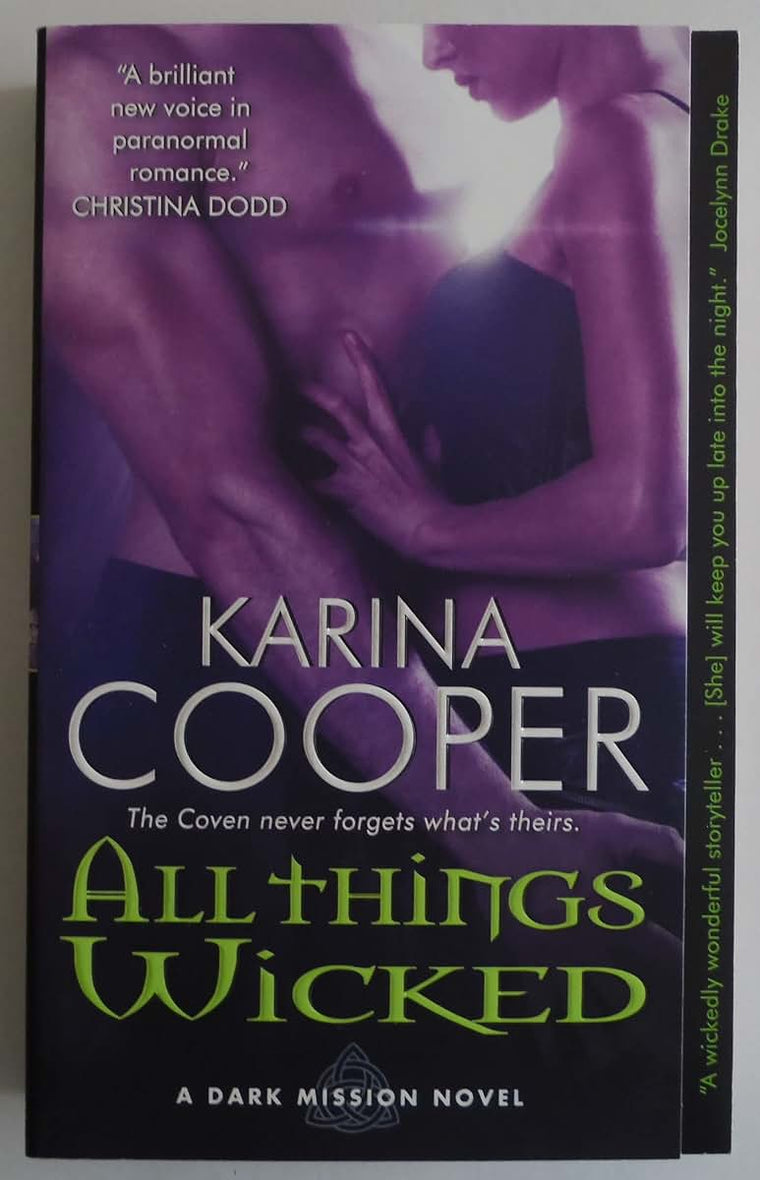 All Things Wicked: A Dark Mission Novel (Dark Mission, 3)
