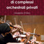Amministrazione di complessi orchestrali privati (Italian Edition)