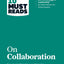 HBR's 10 Must Reads on Collaboration (with featured article "Social Intelligence and the Biology of Leadership," by Daniel Goleman and Richard Boyatzis)