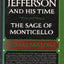 The Sage of Monticello (Jefferson and His Time, Vol 6)