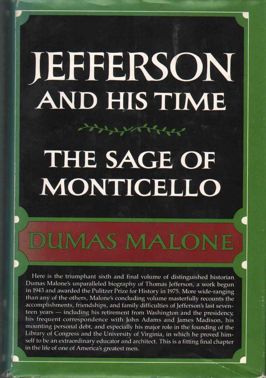 The Sage of Monticello (Jefferson and His Time, Vol 6)