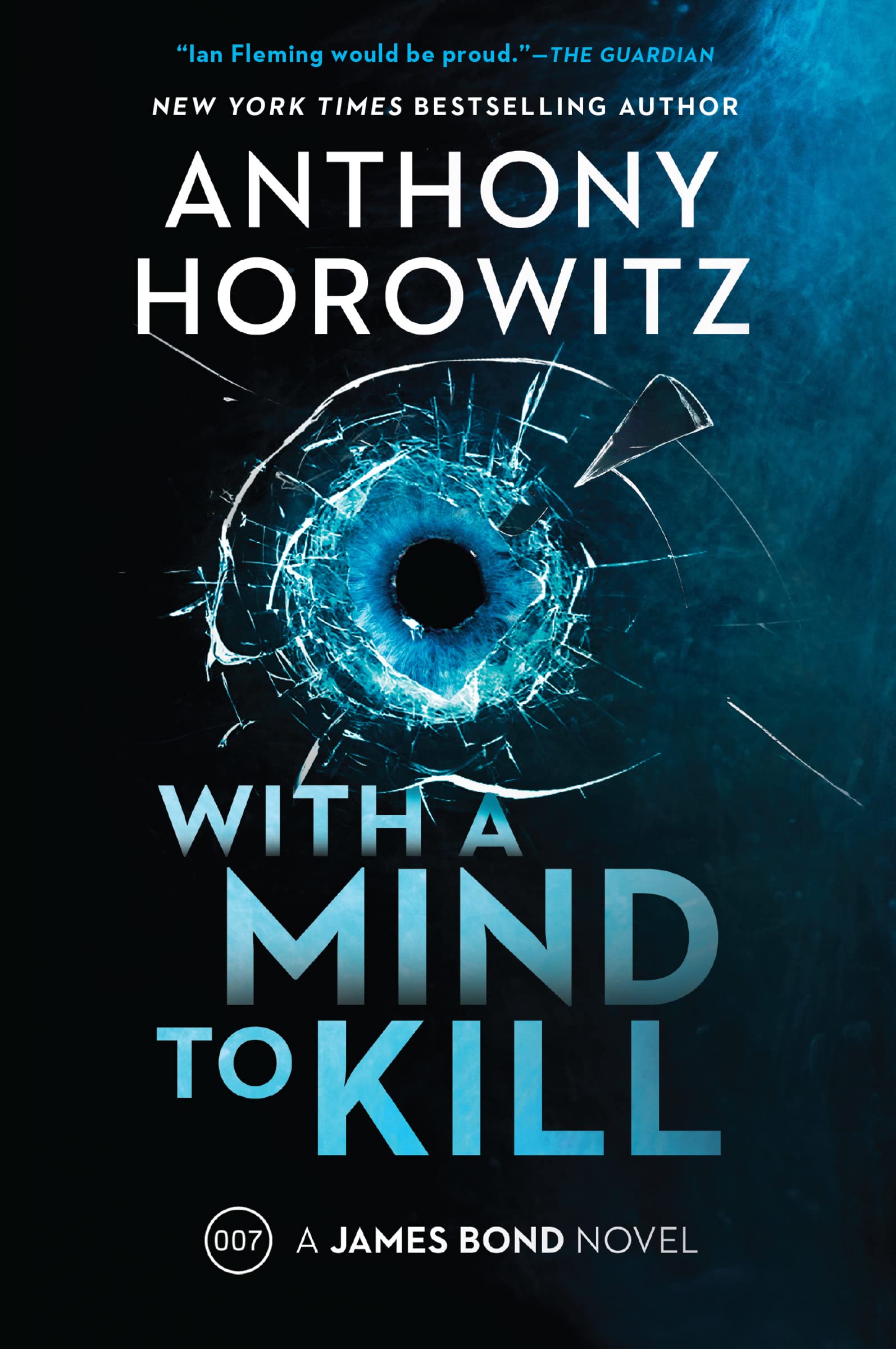 With a Mind to Kill: A James Bond Novel (A James Bond Novel, 3)