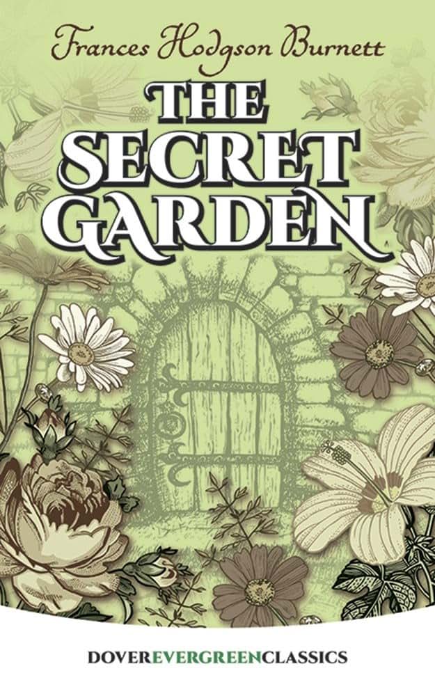 The Secret Garden (Dover Children's Evergreen Classics)