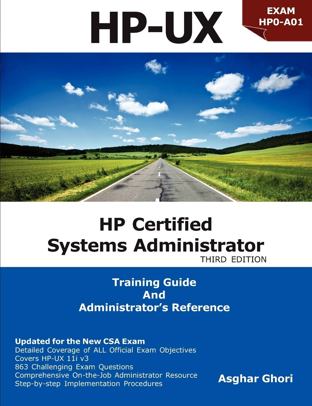 HP-UX: HP Certification Systems Administrator, Exam HP0-A01 - Training Guide and Administrator's Reference, 3rd Edition