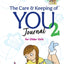 The Care and Keeping of You 2 Journal (American Girl Wellbeing)