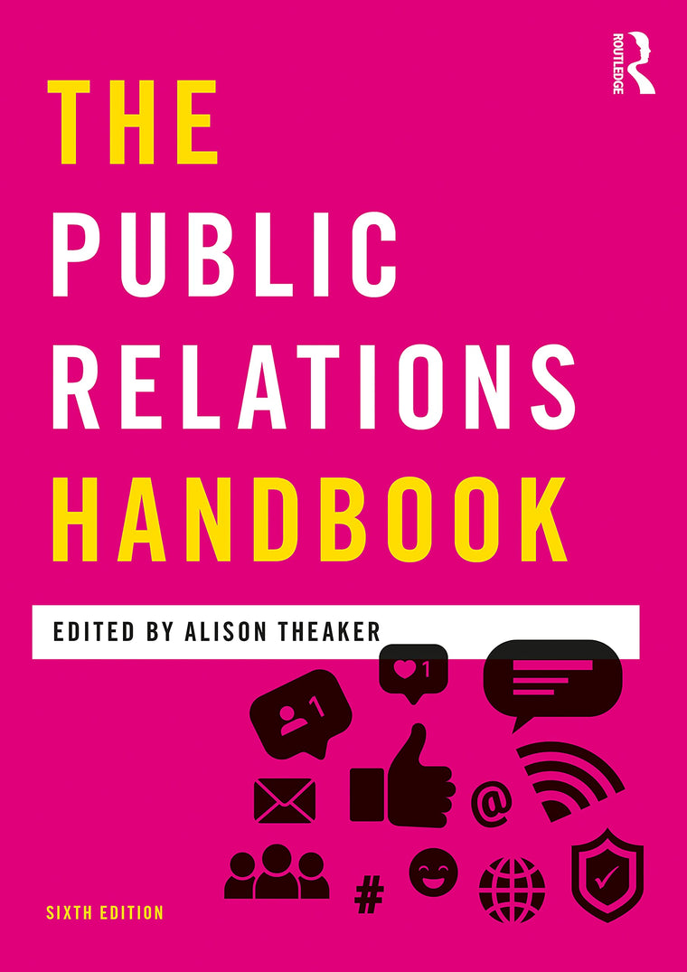 The Public Relations Handbook (Media Practice)
