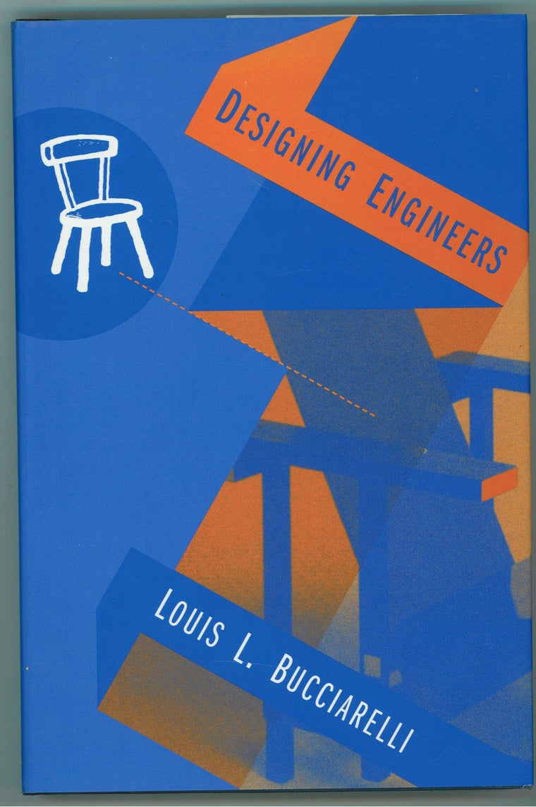 Designing Engineers (Inside Technology Series) by Bucciarell