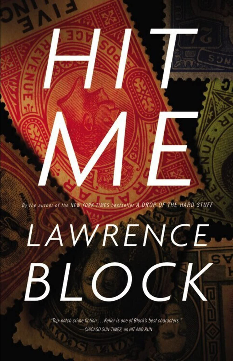 Hit Me (A John Keller Novel, 5) by Block, Lawrence