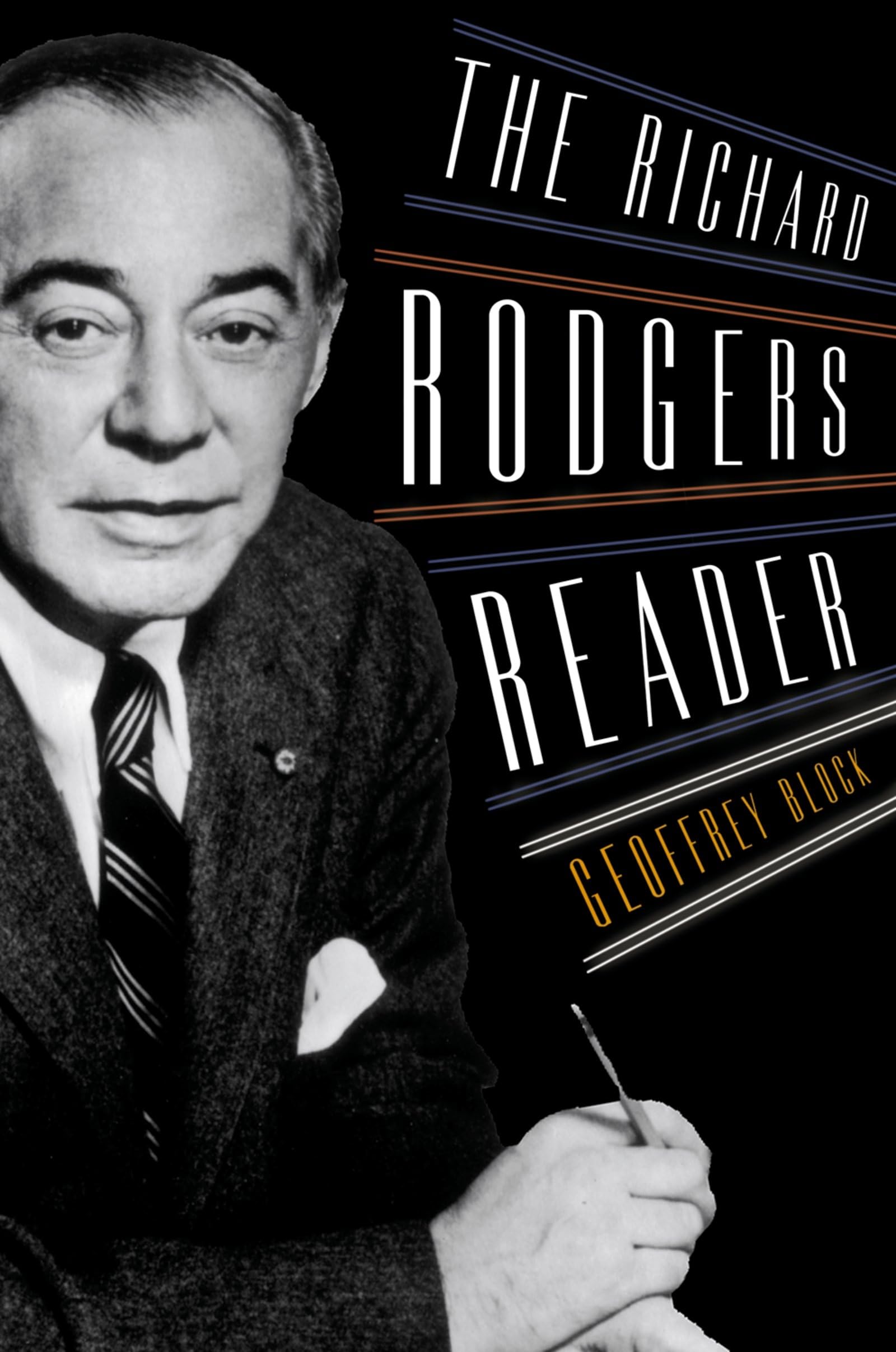 The Richard Rodgers Reader (Readers on American Musicians)