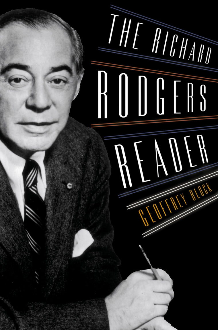 The Richard Rodgers Reader (Readers on American Musicians)